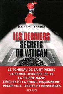 Les derniers secrets du Vatican