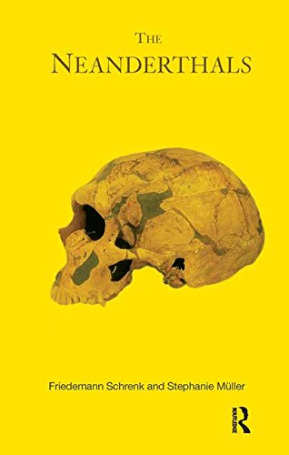 Stephanie Müller The Neanderthals (Peoples Of The Ancient World)