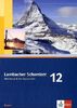 Lambacher Schweizer - Ausgabe für Bayern. Schülerbuch 12. Schuljahr