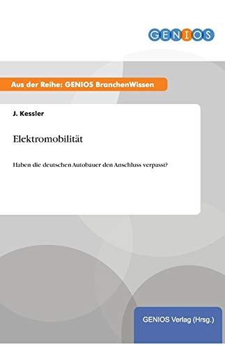 Elektromobilität: Haben die deutschen Autobauer den Anschluss verpasst?