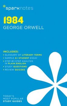 1984 by George Orwell (Sparknotes Literature Guide)