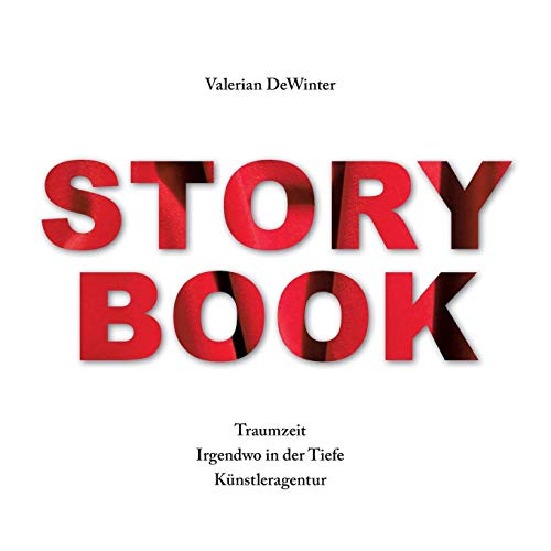 Storybook: Traumzeit - Irgendwo in der Tiefe - Künstleragentur