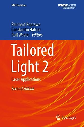 Tailored Light 2: Laser Applications (RWTHedition)