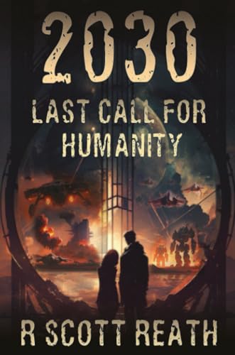 2030 Last Call for Humanity