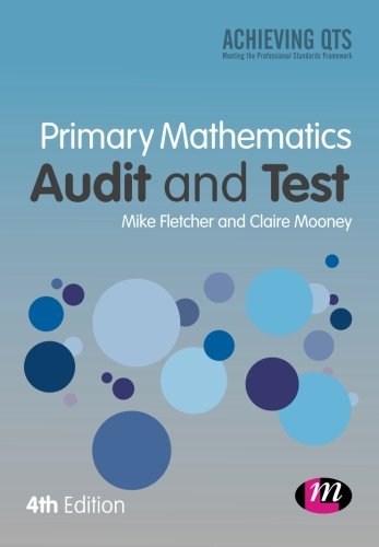 Primary Mathematics Audit and Test (Achieving QTS)