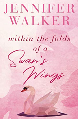 Within the Folds of a Swan's Wing