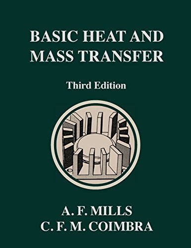 Mills, Anthony F. Basic Heat And Mass Transfer, Third Edition