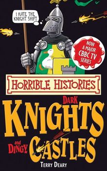 Dark Knights and Dingy Castles (Horrible Histories Special)