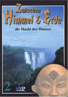 Zwischen Himmel und Erde 2 - Die Macht des ...