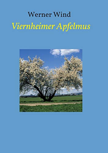 Viernheimer Apfelmus (Viernheimer Geschichten)