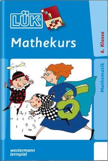 LÜK: Mathekurs: 6.Klasse