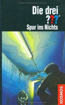 Die drei ???. Spur ins Nichts (drei Fragezeichen)