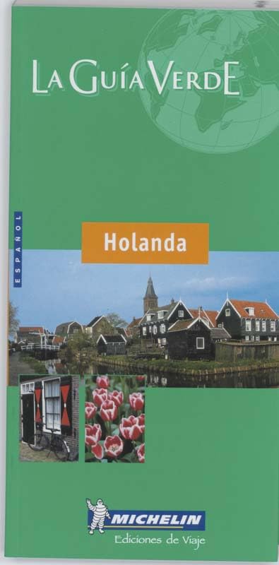 HOLANDA ( ESP ) 4529 - GUIA VERDE MICHELIN (GUIDES VERTS/GROEN MICHELIN)