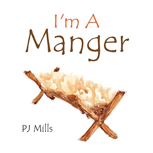 I'm A Manger