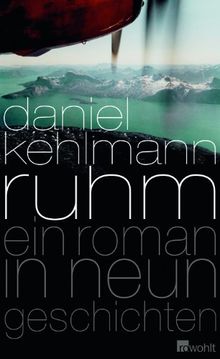 Ruhm: Ein Roman in neun Geschichten von Kehlmann, Daniel | Buch | Zustand gut