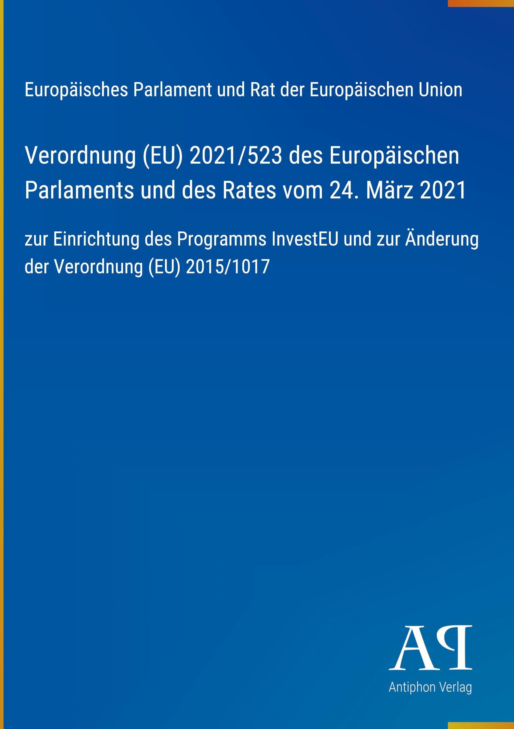 Verordnung (EU) 2021/523 des Europäischen Parlaments und des Rates vom 24. März 2021