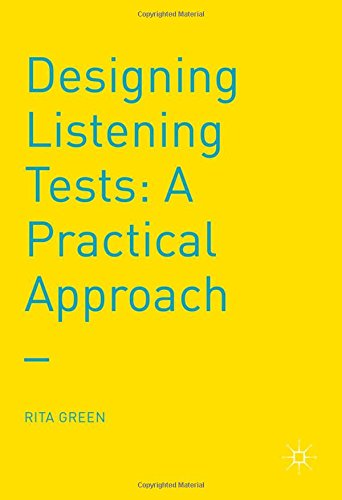 Designing Listening Tests: A Practical Approach