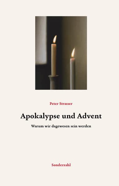 Apokalypse und Advent - Peter Strasser Taschenbuch