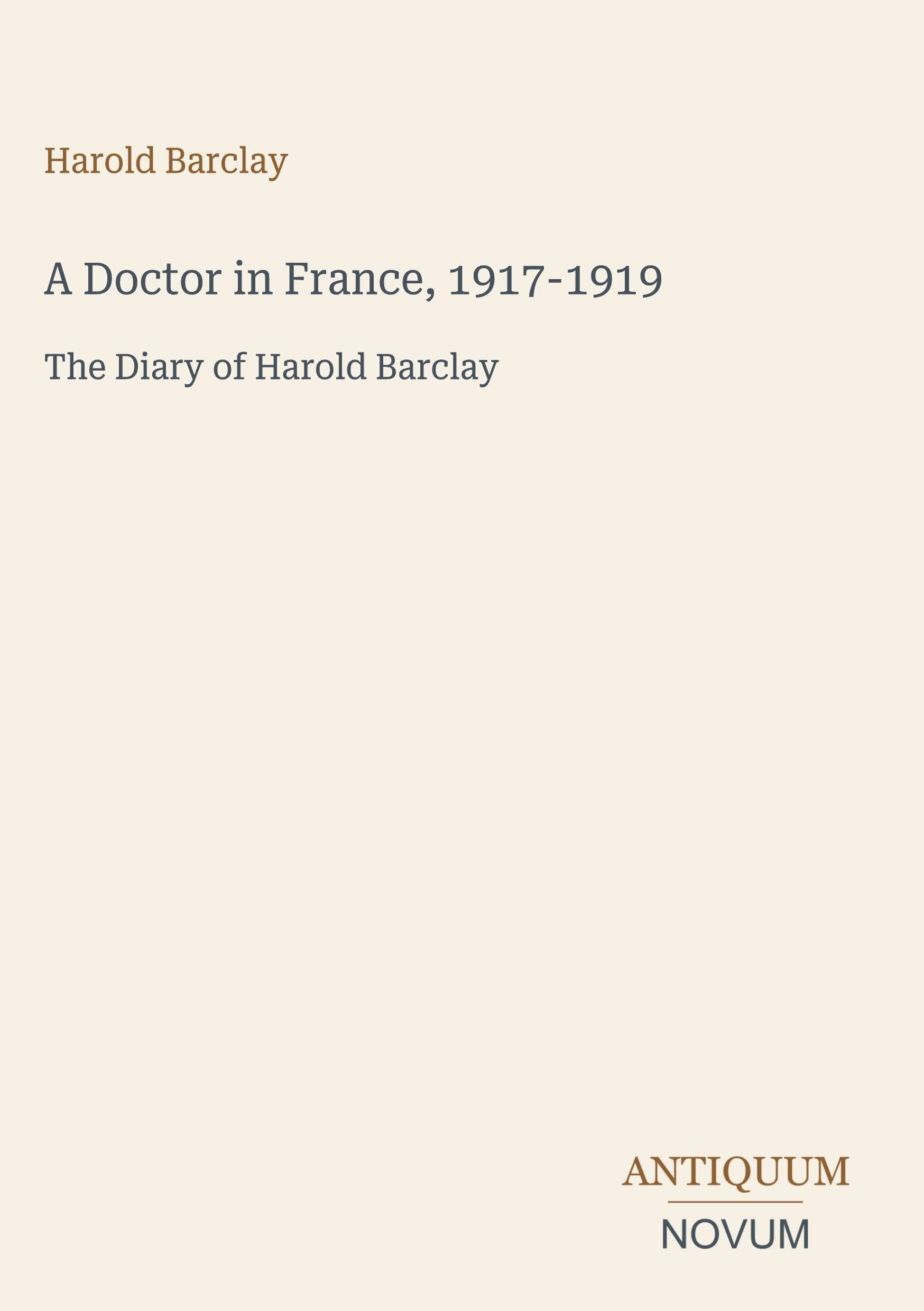 A Doctor in France, 1917-1919