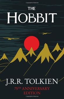 The Hobbit or There and Back Again. 75th Anniversary Edition by Tolkien, John Ronald Reuel | Book | condition acceptable
