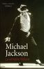Michael Jackson : La véritable histoire
