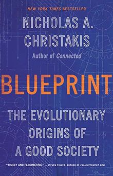 Blueprint: The Evolutionary Origins of a Good Society