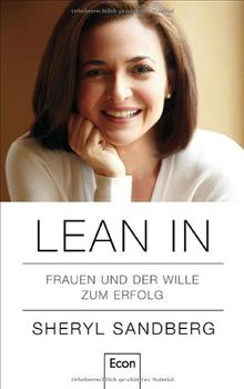 Lean In: Frauen und der Wille zum Erfolg