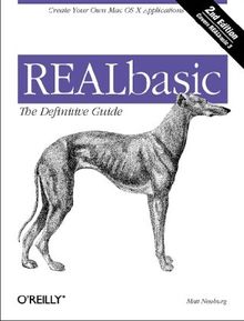 REALBasic, The Definitive Guide (Definitive Guides)