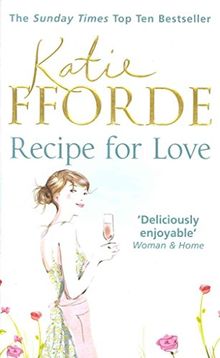 Recipe for Love Katie Fforde | Buch | Zustand akzeptabel