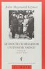 Le Docteur Melchior, un ennemi vaincu: Le Conseil des Quatre, Paris, 1919