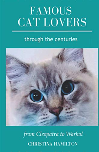 Famous Cat Lovers Through the Centuries: From Cleopatra to Warhol