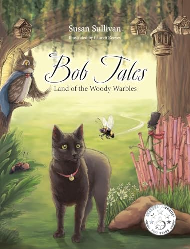 Bob Tales: Land of the Woody Warbles