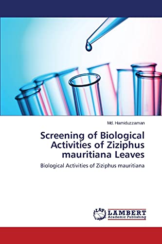 Screening of Biological Activities of Ziziphus mauritiana Leaves: Biological Activities of Ziziphus mauritiana
