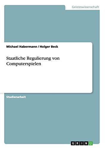Staatliche Regulierung von Computerspielen
