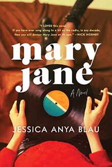 Mary Jane: A Novel