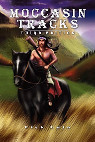 Moccasin Tracks: Second Edition