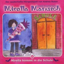 Mirella Manusch-das Kleine Vampirmädchen kommt in die Schule Folge 2