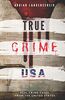 TRUE CRIME USA | Real Crime Cases From The United States | Adrian Langenscheid: 14 Shocking Short Stories Taken From Real Life (True Crime International English)