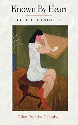 Known By Heart: Collected Stories