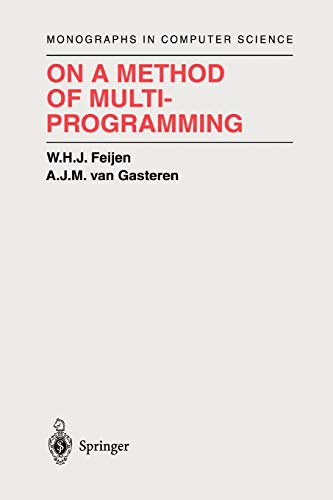 On a Method of Multiprogramming (Monographs in Computer Science)