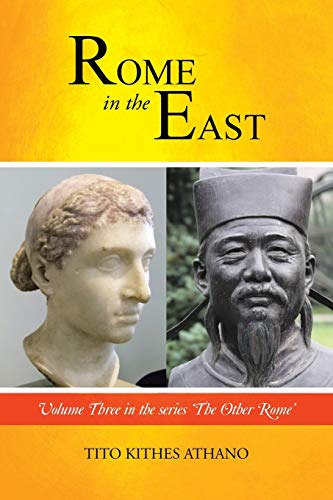 Rome in the East: Volume Three in the series 'The Other Rome'