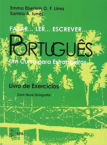 Falar... Ler... Escrever... Português: Übungsbuch