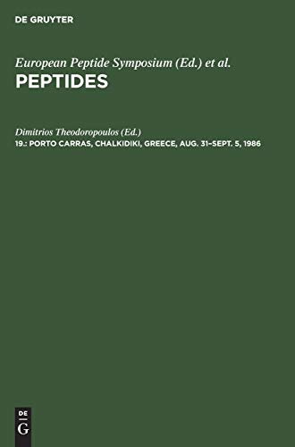 Porto Carras, Chalkidiki, Greece, Aug. 31–Sept. 5, 1986 (Peptides)