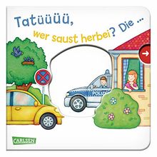 Tatüüüü, wer saust herbei? Die ... Polizei! - Großausgabe - ab 18 Monaten: Mein erster Reime-Bilder-Spaß mit Schieber: Fahrzeuge