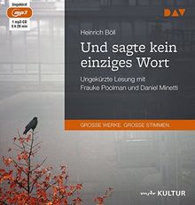 Und sagte kein einziges Wort: Ungekürzte Lesung mit Daniel Minetti und Frauke Poolman (1 mp3-CD)