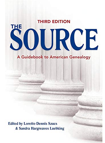 Source: A Guidebook to American Genealogy (Source: A Guidebook of American Genealogy)