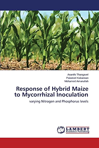 Response of Hybrid Maize to Mycorrhizal Inoculation: varying Nitrogen and Phosphorus levels
