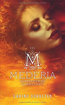 Mederia: Aufziehende Dunkelheit