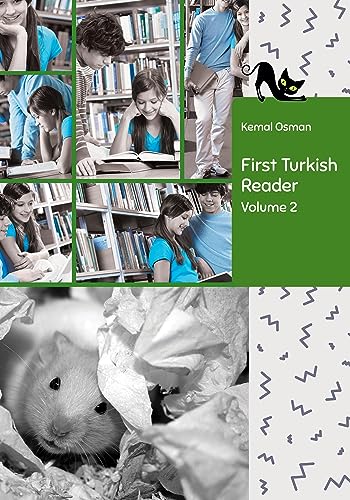 Learn Turkish with First Turkish Reader Volume 2: Bilingual for Speakers of English