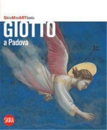 Giotto in Padua (Skira Mini Art Books)